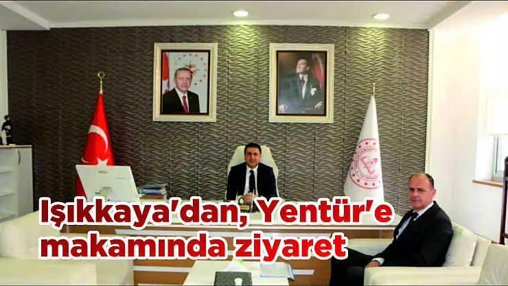 Işıkkaya'dan, Yentür'e makamında ziyaret