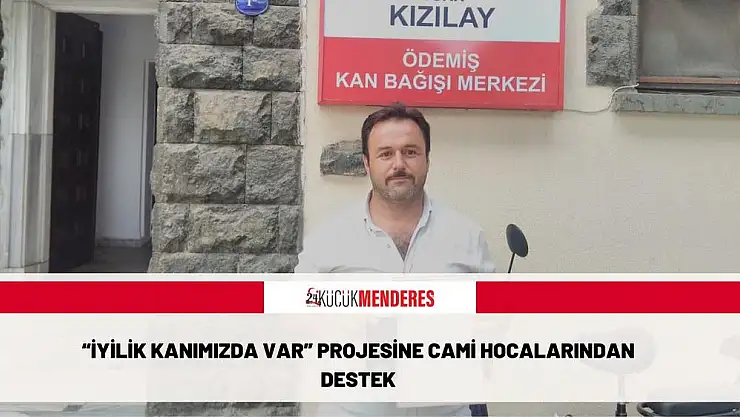 'İYİLİK KANIMIZDA VAR' PROJESİNE CAMİ HOCALARINDAN DESTEK