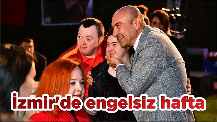 İzmir’de engelsiz hafta