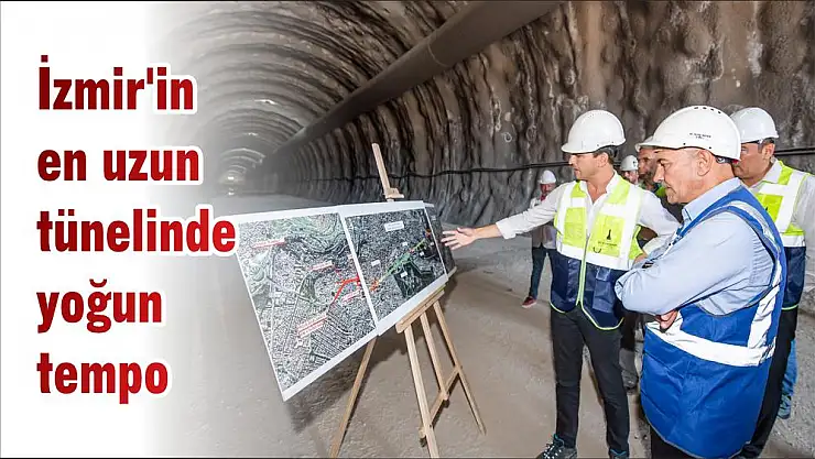 İzmir'in en uzun tünelinde yoğun tempo