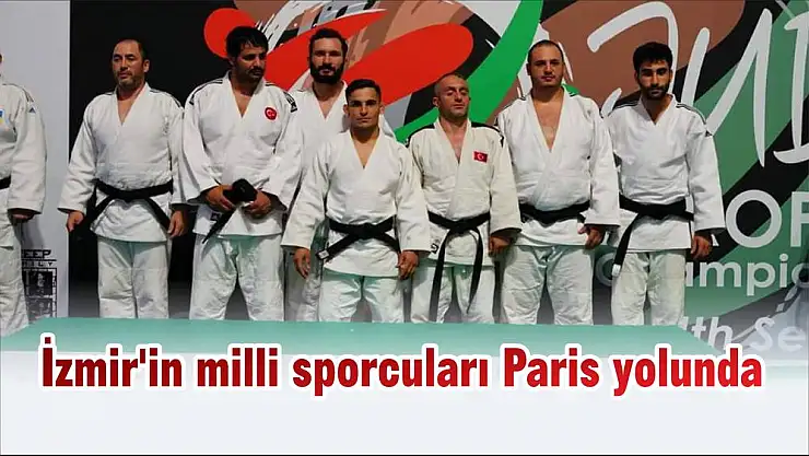 İzmir'in milli sporcuları Paris yolunda