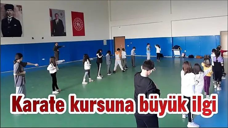 Karate kursuna büyük ilgi