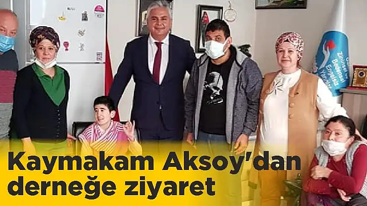 Kaymakam Aksoy'dan  derneğe ziyaret