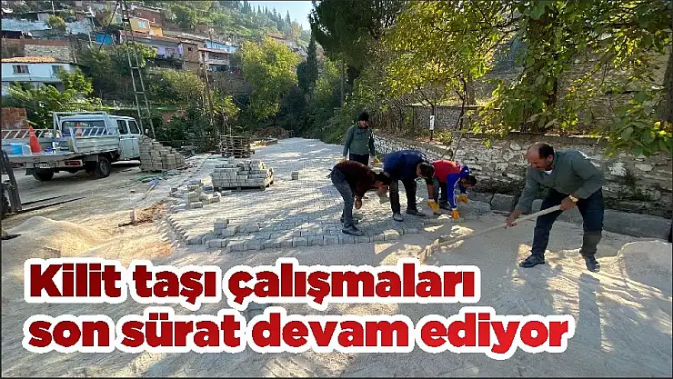 Kilit taşı çalışmaları son sürat devam ediyor