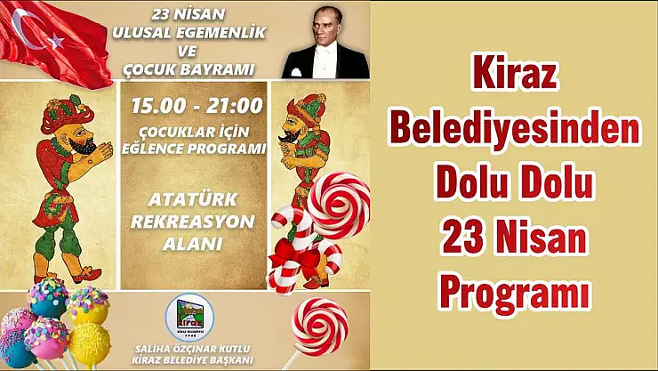 Kiraz Belediyesinden Dolu Dolu 23 Nisan Programı