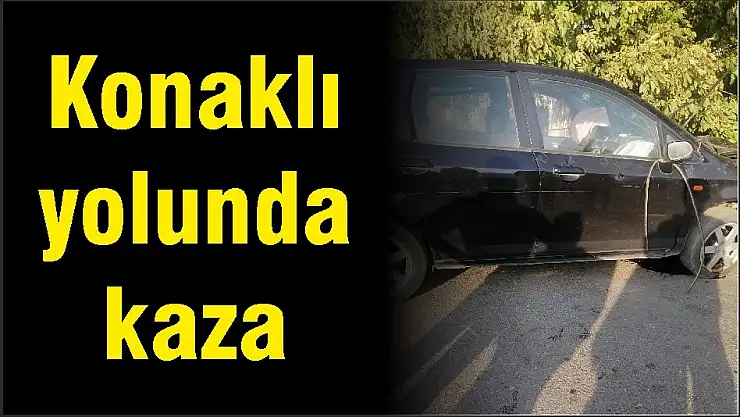 Konaklı yolunda kaza