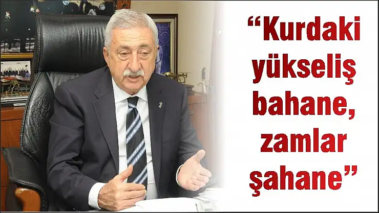 'Kurdaki yükseliş bahane, zamlar şahane'