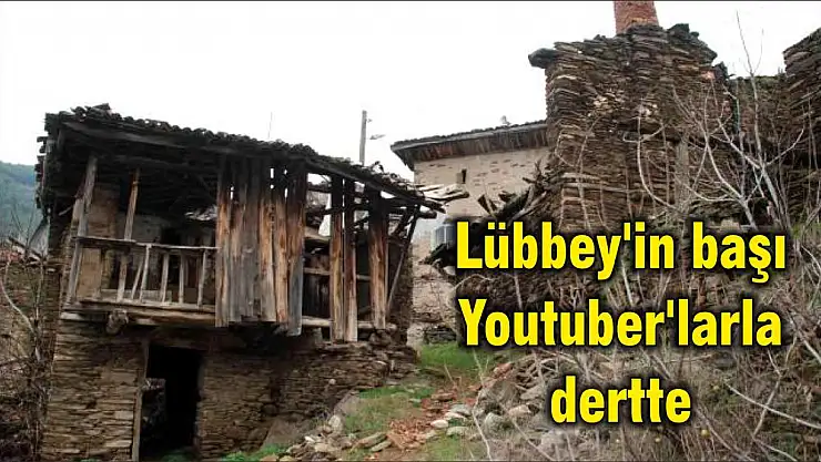 Lübbey'in başı Youtuber'larla dertte