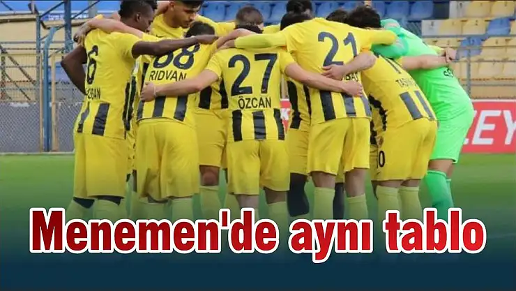 Menemen'de aynı tablo