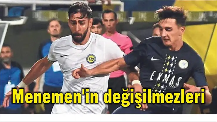 Menemen'in değişilmezleri