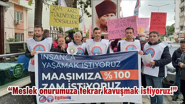 'Meslek onurumuza tekrar kavuşmak istiyoruz!'