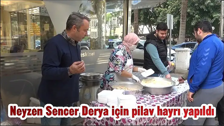 Neyzen Sencer Derya için pilav hayrı yapıldı