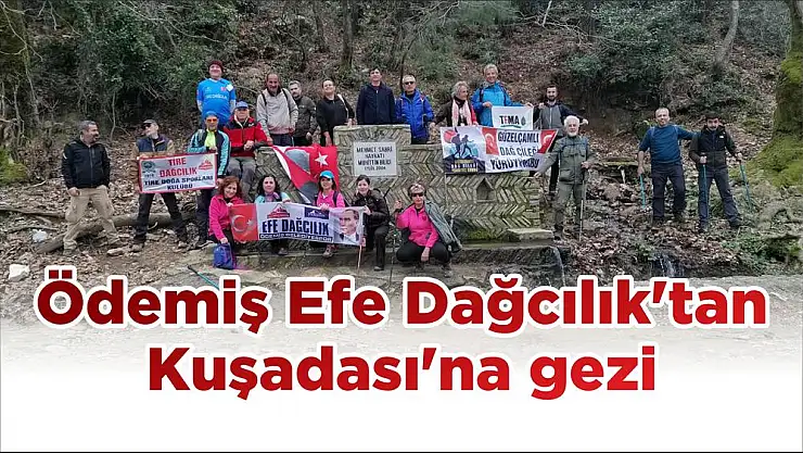 Ödemiş Efe Dağcılık'tan Kuşadası'na gezi