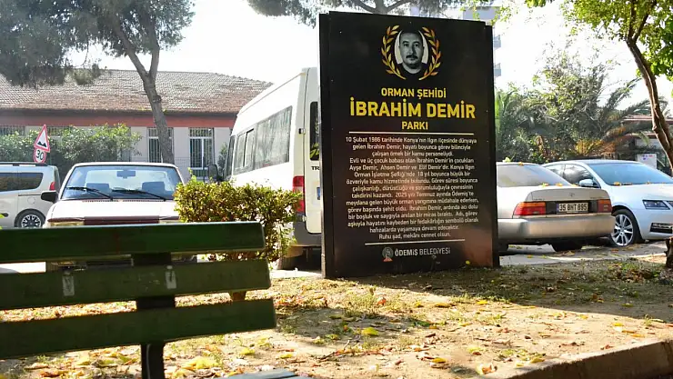 Ödemiş'te Orman Şehitlerinin Adı Parklarda Yaşayacak