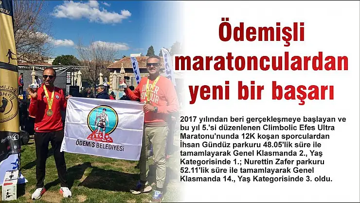 Ödemişli maratonculardan yeni bir başarı