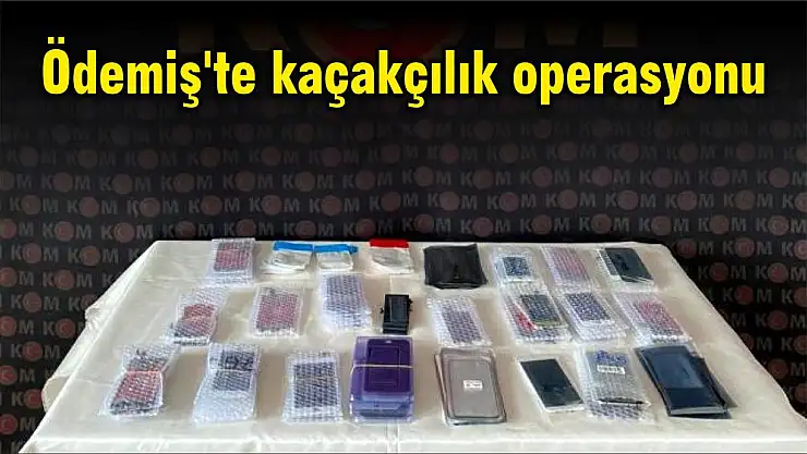Ödemiş'te kaçakçılık operasyonu