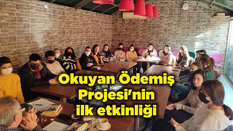 Okuyan Ödemiş Projesi'nin ilk etkinliği