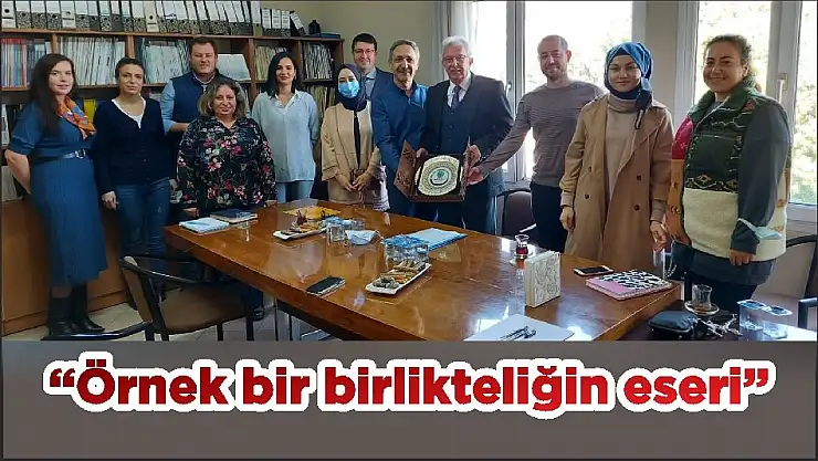 'Örnek bir birlikteliğin eseri'