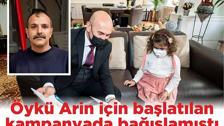 Öykü Arin için başlatılan kampanyada bağışlamıştı
