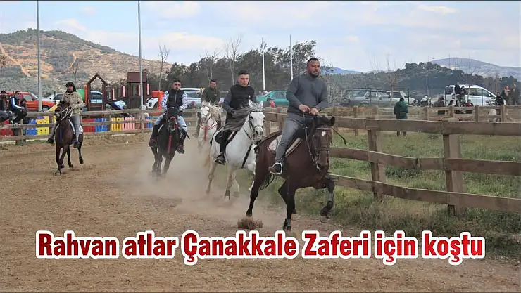 Rahvan atlar Çanakkale Zaferi için koştu