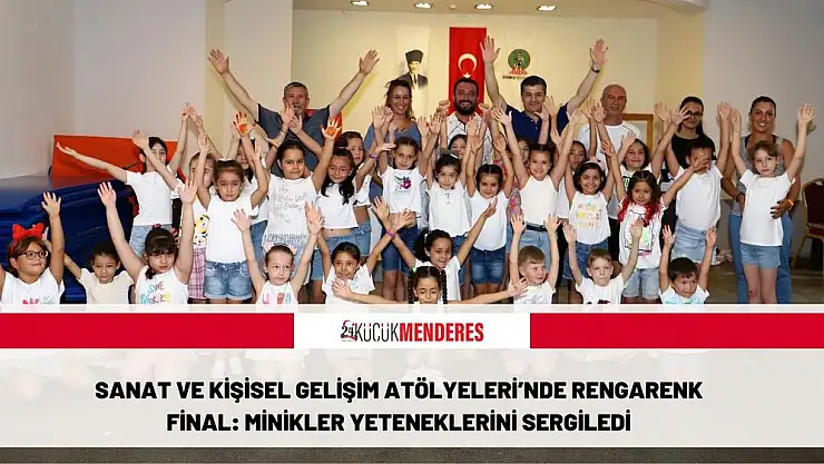 Sanat ve Kişisel Gelişim Atölyeleri'nde rengarenk final: Minikler yeteneklerini sergiledi