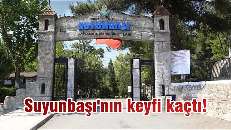 Suyunbaşı'nın keyfi kaçtı!