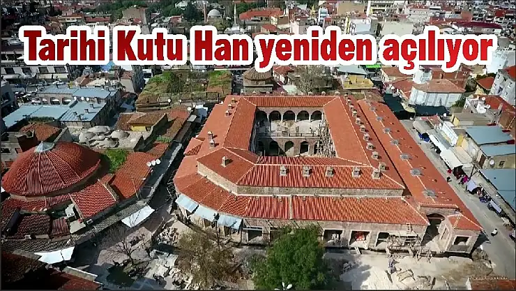 Tarihi Kutu Han yeniden açılıyor