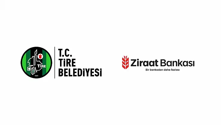 Tire Belediyesi Ödemeleri Artık Ziraat Bankası'nda