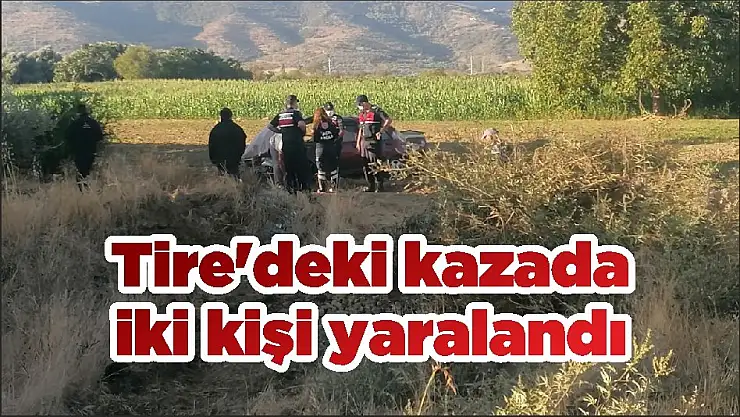 Tire'deki kazada iki kişi yaralandı