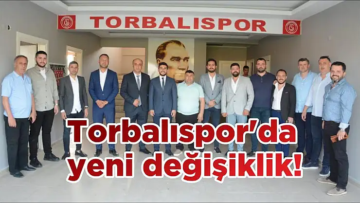 Torbalıspor'da yeni değişiklik!