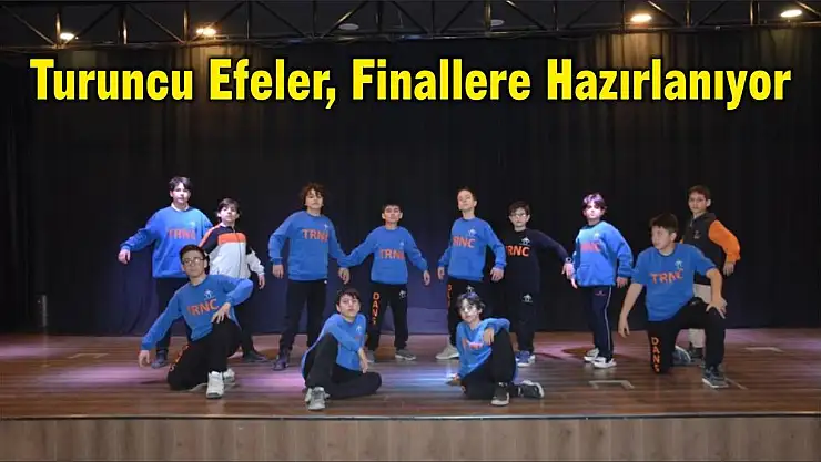 Turuncu Efeler, Finallere Hazırlanıyor
