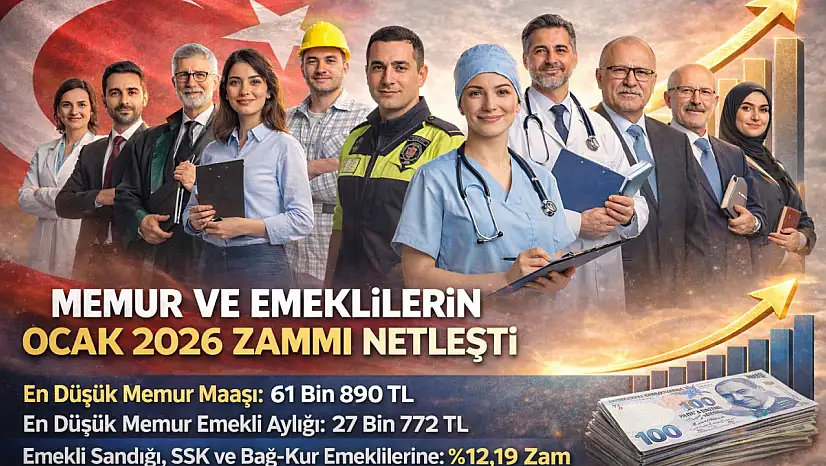 MEMUR VE EMEKLİLERİN OCAK 2026 ZAMMI NETLEŞTİ