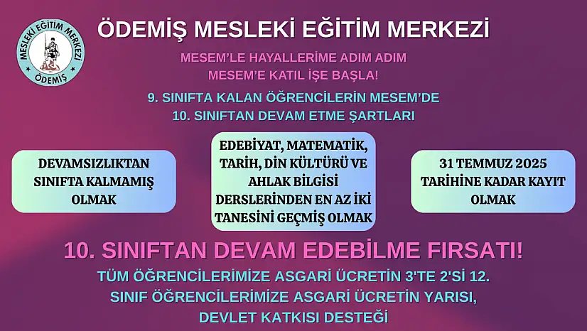 ÖDEMİŞ MESLEKİ EĞİTİM MERKEZİ MÜDÜRÜNDEN DUYURU