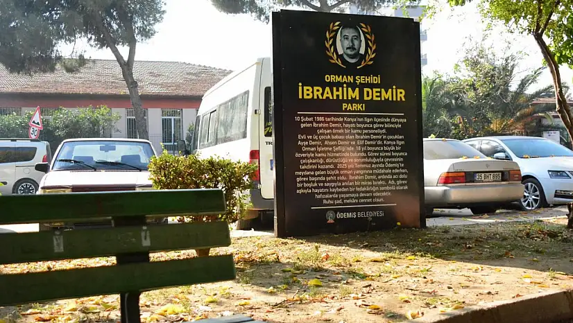 Ödemiş'te Orman Şehitlerinin Adı Parklarda Yaşayacak