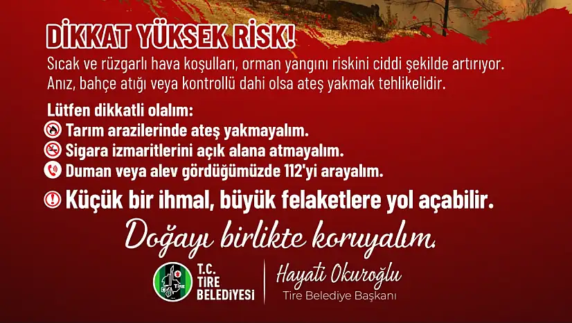 Tire Belediyesi Uyarıyor!