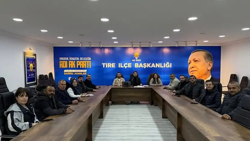 AK PARTİ TİRE  İLCE  YÖNETİMİ YILIN  SON TOPLANTISINI YAPTI