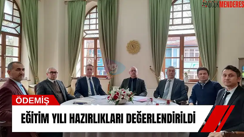 Eğitim yılı hazırlıkları değerlendirildi