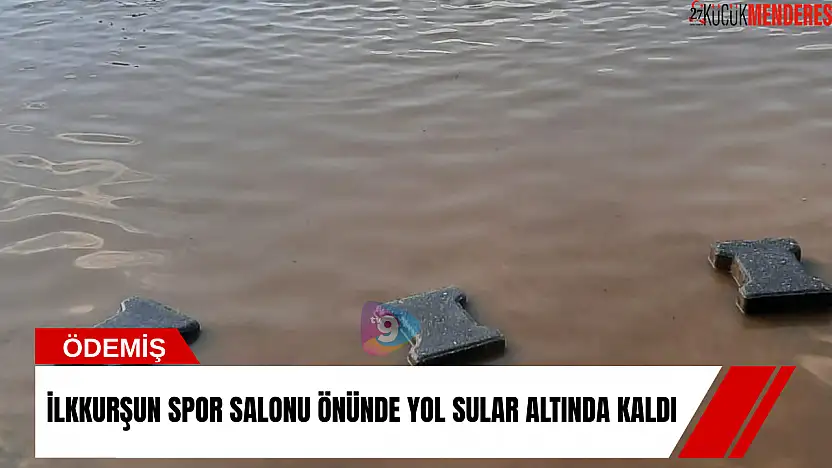 İlkkurşun Spor Salonu önünde yol sular altında kaldı