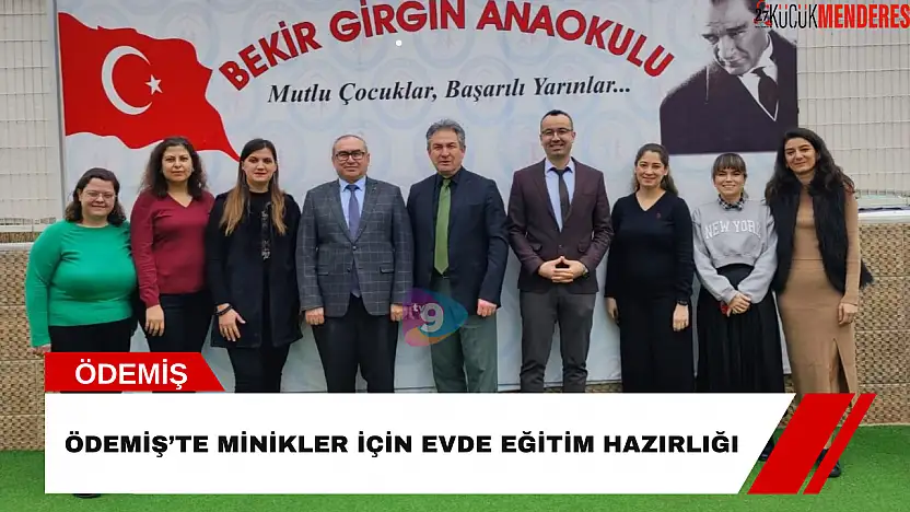Ödemiş'te minikler için evde eğitim hazırlığı
