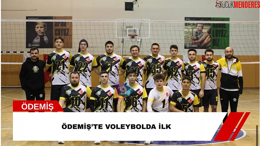 Ödemiş'te voleybolda ilk