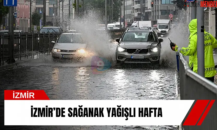 İzmir'de sağanak yağışlı hafta