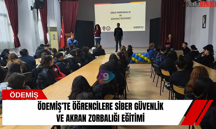 Ödemiş'te öğrencilere siber güvenlik ve akran zorbalığı eğitimi
