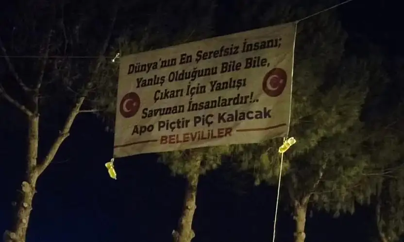 SELÇUK BELEVİ'DE ÖCALAN ALEYHİNDE ASILAN PANKARTLAR İLÇE GENELİNDE VE SOSYAL MEDYADA GENİŞ YANKI BULDU