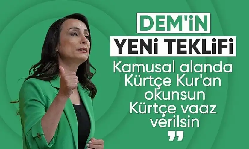TÜLAY HATİMOĞULLARI'NDAN 'ANADİLDE İBADET' ÇAĞRISI: KÜRTÇE KUR'AN OKUNABİLMELİ
